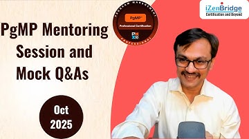 PgMP® Oct`25 Mentoring: Eligibility, Process, Exam Strategy & Sample Quiz #pgmp #pgmpizenbridge