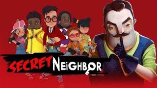 Играю Secret Neighbor