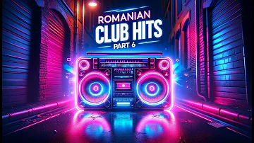 Romanian Club Hits Hix Part 6