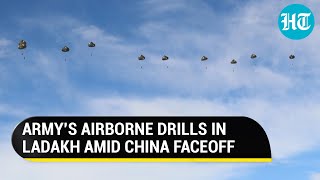 Watch: Indian Army's high-intensity, airborne drills in Ladakh amid LAC impasse with China