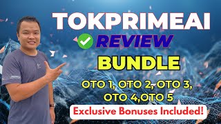 TokPrimeAI OTO 1–5 Review: All-Inclusive Bundle, Huge Bonuses ✅ Demo ✅ TokPrimeAI OTO Review