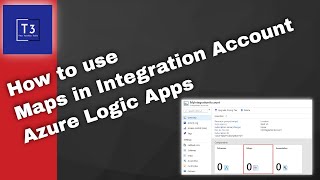 Maps In Integration Account - Azure Logic ...