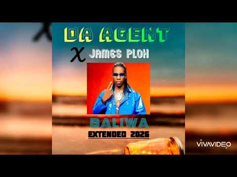 BALIWA Extended James Ploh X Da Agent 2026 Audio 
