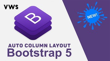 Bootstrap 5 Tutorial: Step-by-Step Guide to Auto Column Layout