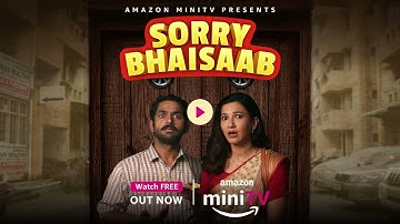 Sorry Bhaisaab - Official Trailer | Watch FREE on miniTV on Amazon shopping app | Gauahar Khan