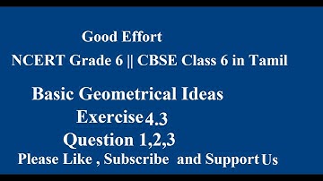 NCERT Grade 6 || CBSE Class 6 - Basic Geometrical Ideas Exercise 4.3 Question 1,2,3 in Tamil