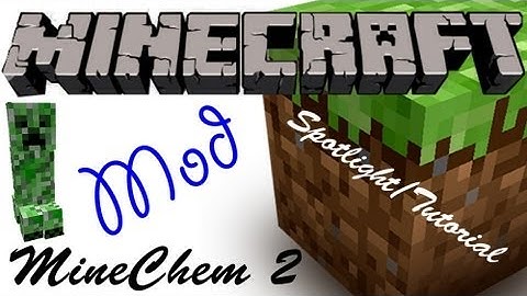 Minecraft Spotlight: MINE CHEM 2 (1.4.6) -=Mod Showcase & Tutorial=-