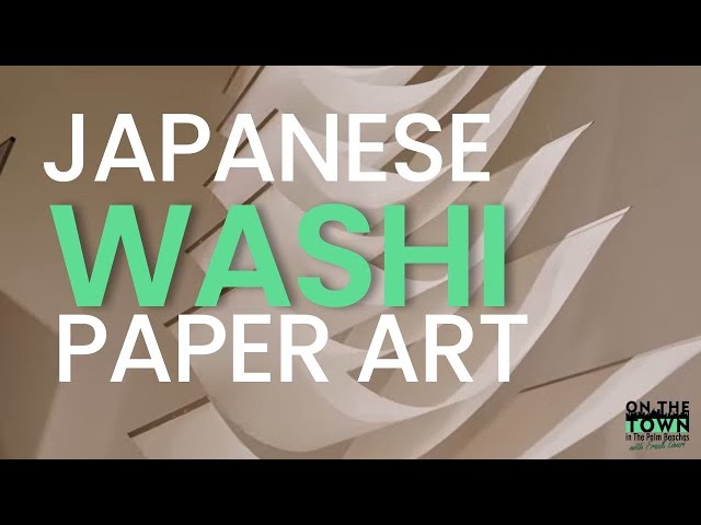Washi” (Japanese Paper)