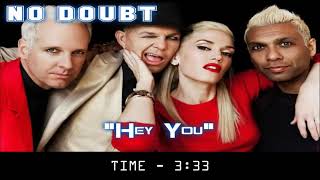Download Lagu NO DOUBT - Hey You MP3 Download Lagu NO DOUBT - Hey You MP3