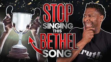 This Bethel Worship Song Should be Avoided by All Christians, Worship Leaders and Churches