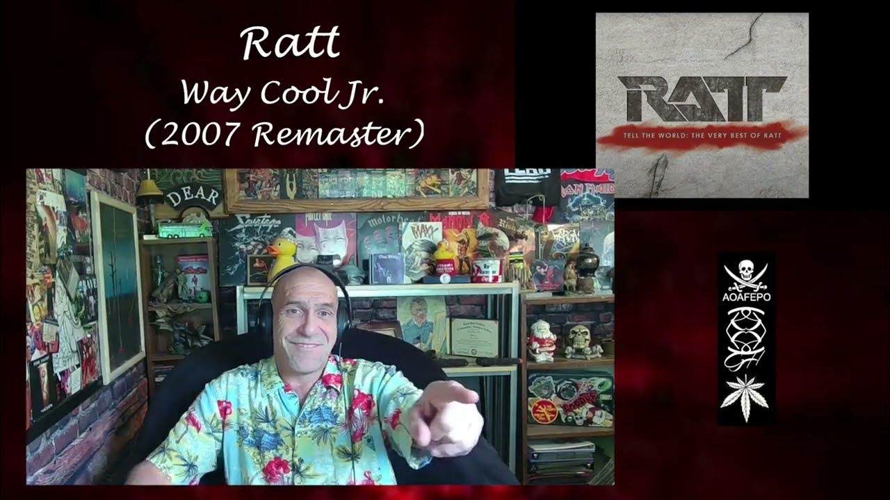 RATT Way Cool Jr. (2007 Remaster)/(Official Music VideoBLOCKED) Reaction with Rollen YouTube