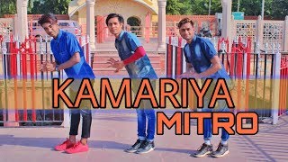 Kamariya - Mitron | Jackky Bhagnani | Darshan Raval | Ikka | lijo- DJ chetas SONG DANCE VIDEO