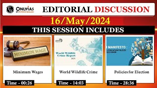 16 May 2024 | Editorial Discussion | World Wildlife Crime Report, Election Day as holiday