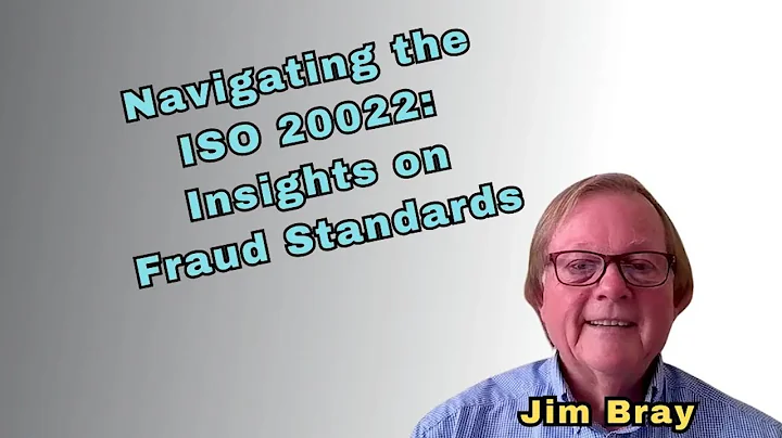 Navigating the ISO 20022  Insights on Fraud Standards