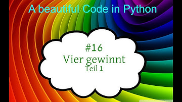 Python Tutorial deutsch, #16 Vier gewinnt lösen, Teil 1