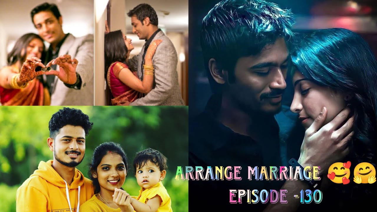 Arrange marriage 🥰💖|| Episode -130 😍
