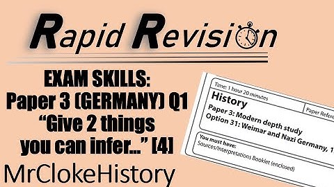 GCSE History Exam Skills - Edexcel Paper 3 (GERMANY) Q1 "What can you infer..." 4 marks