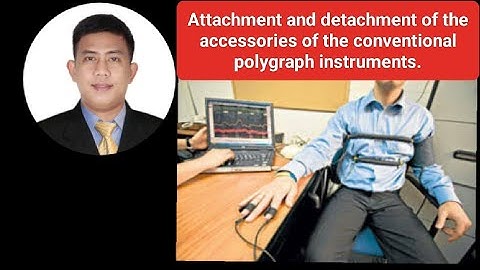 Attachment and detachment of the accessories of the conventional polygraph instruments.