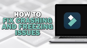 How To Fix Filmora Crashing and Freezing Issues (Easiest Way)​​​​​​​