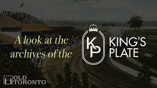 Woodbine invited me into the archives of the King's Plate by Old Toronto Series 345 views 9 months ago 3 minutes, 56 seconds