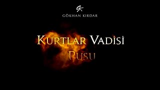 Gökhan Kırdar: Bizi Bizi Be E6V (Original Soundtrack) 2007 #KurtlarVadisiPusu #ValleyOfTheWolves