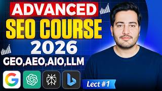 Advanced  SEO Full Course 2026: GEO, AIO & How to Rank in AI Overview