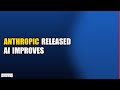 Anthropic Just Released AI That Improves Itself for 12 Hours