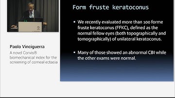 Paolo Vinciguerra: A novel Corvis Biomechanical Index for the screening of corneal ectasia
