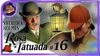 SHERLOCK HOLMES : El Caso de la Rosa Tatuada | CAP 16 | Secuestro