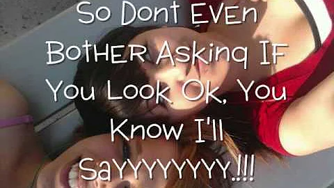 Just The Way You Are yrics For Kelly Lucero