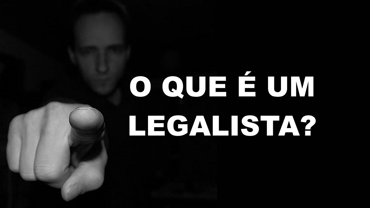 #2764 O que é um legalista? Mario Persona