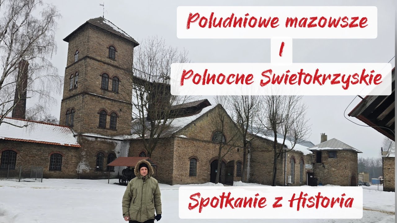 Południowe Mazowsze i Północne Świętokrzyskie