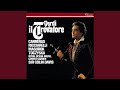 Miniature de la vidéo de la chanson Il Trovatore: Soli Or Siamo