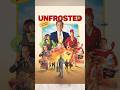 Unfrosted - Movie Review #movie #review #moviereview #netflix #unfrosted