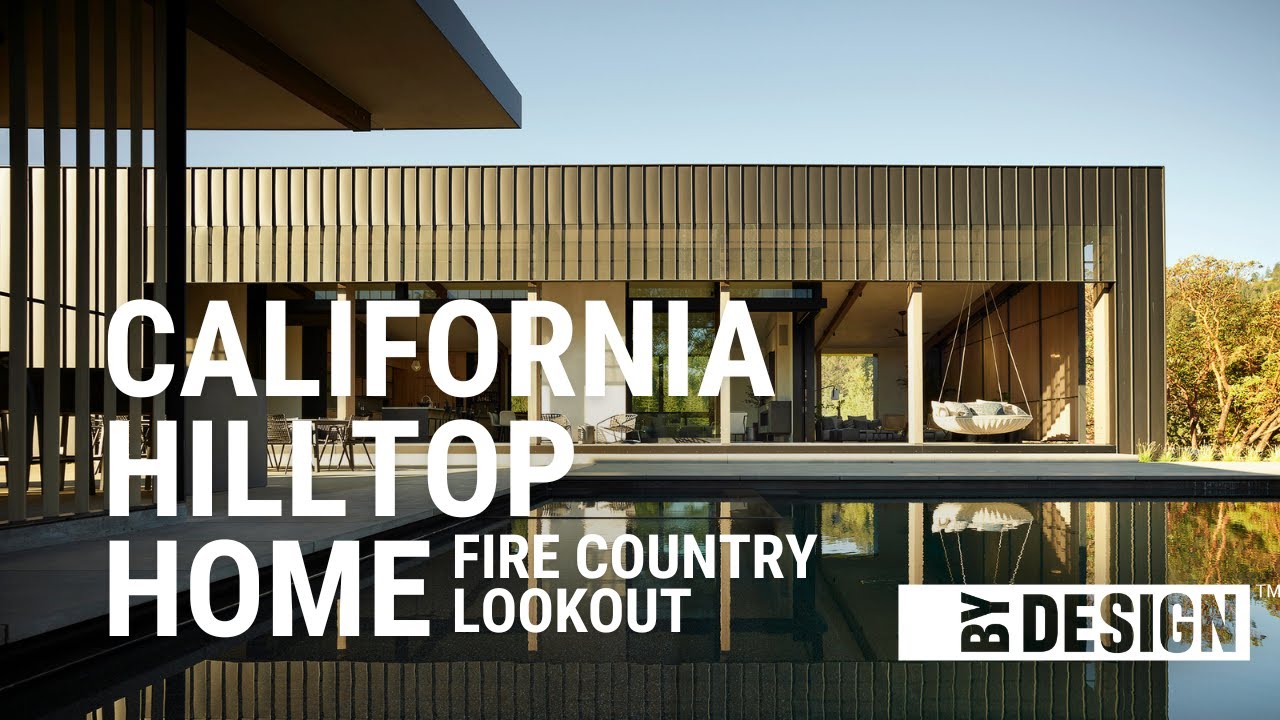 Architectural dream home in the California Hills | Fire Country Lookout