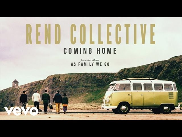 Rend Collective - Coming Home