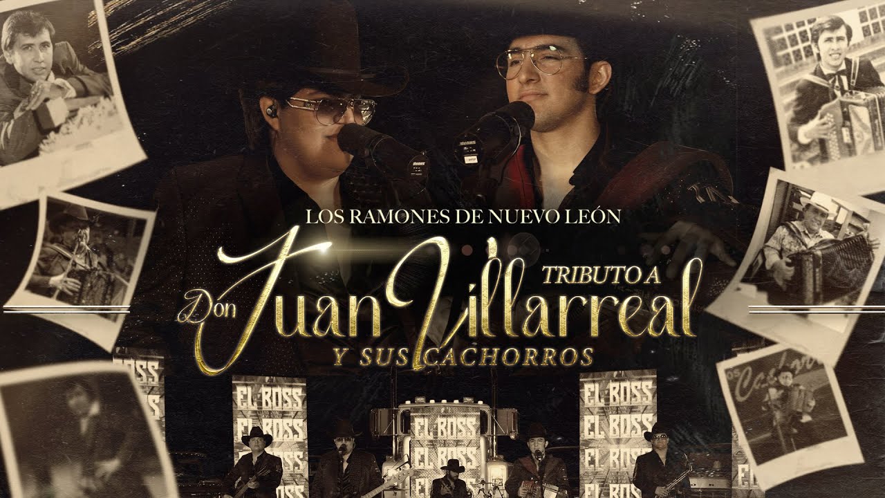 Tributo A Don Juan Villarreal Y Sus Cachorros - Los Ramones De Nuevo León