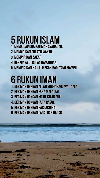 kepada sesiapa yang tak tahu rukun Islam dan rukun Iman | sila tengok 💐