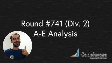 CodeForces Round #741 (Div. 2) Analysis (A-E)