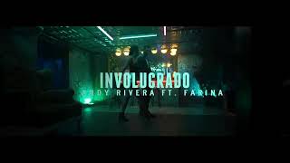 Andy Rivera - Involucrado ft. Farina [Official Video]