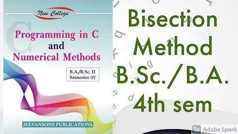 Bisection Method || Numerical Method || B.Sc./ B.A. 4 th sem || lecture 1st ||