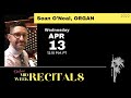 April Mid-Week Recital featuring Sean O'Neal, organ