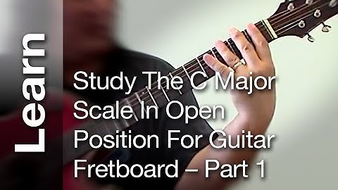 Part 1 ( Study of C Major scale in open position for guitar fretboard )