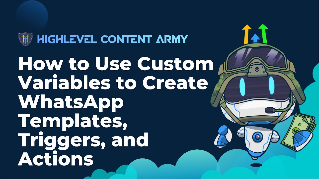 How to Use Custom Variables to Create WhatsApp Templates, Triggers, and Actions