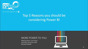 Top 5 Reasons you should be considering Power BI