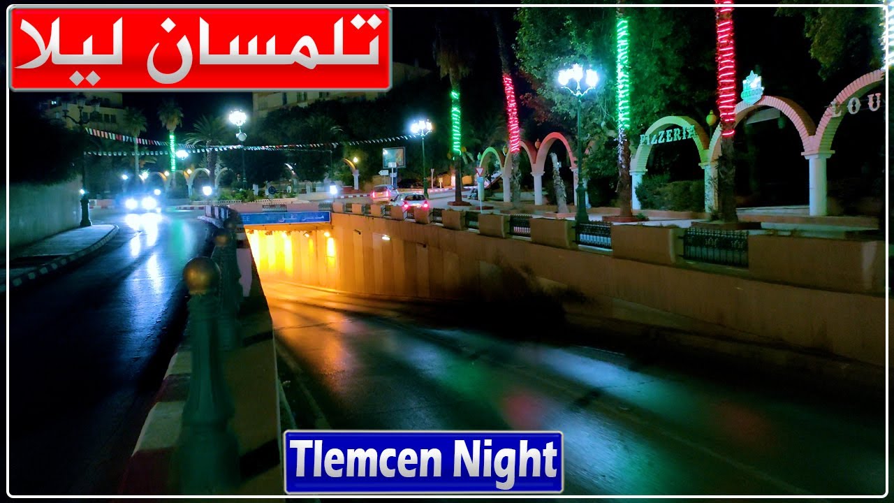 مدينة تلمسان ليلا