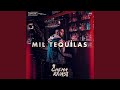 Mil Tequilas