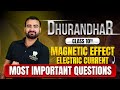 Magnetic Effect of Electric Current | Class 10 Physics LIVE | Boards &amp; Numericals