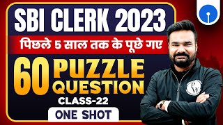 SBI Clerk 2023 | 60 Puzzle Questions | Puzzle Solve Tricks | Last 5 Year Questions | By Arpit Sir