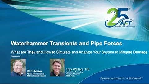 What are Waterhammer Transient Forces & How to Simulate and Analyze Your System